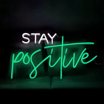 Stay Positive Radiant Neon Sign
