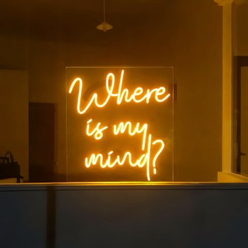Where is My Mind Neon Sign: Find Clarity in Neon Glow