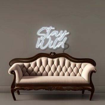 Stay Wild Led Neon Signs