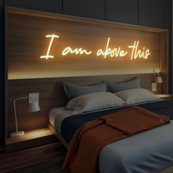 Elevate Your Space with &#039;Above This&#039; Neon Sign