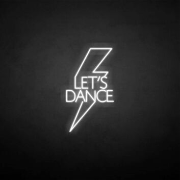&#39;Let&#39;s dance&#39; neon sign
