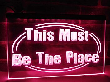 This Must be the Place Hanging Neon Sign