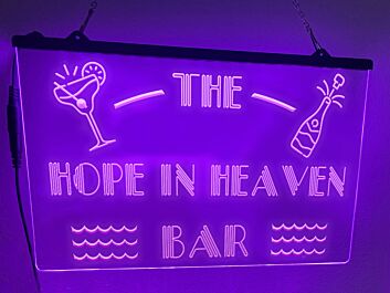 The Hope in Heaven Bar Hanging Neon Sign