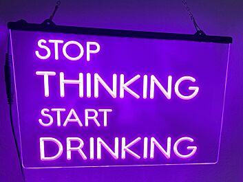Stop Thinking Start Drinking LED Neon Hanging Neon Sign