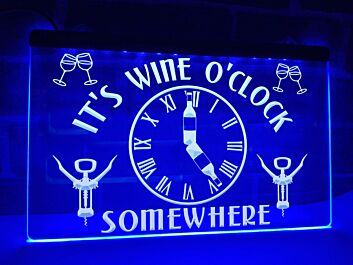 It&#039;s Wine O&#039;Clock Somewhere Hanging Neon Sign
