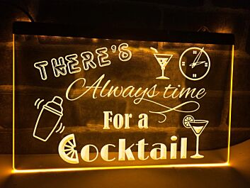 There&#039;s Always time for a Cocktail Hanging Neon Sign