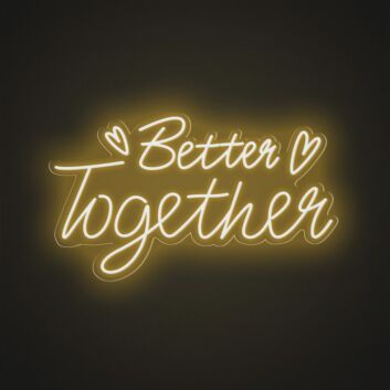 Better Together Romantic Style 1 Neon Sign