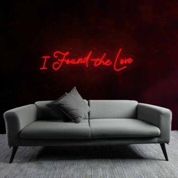 Joyful I Found The Love Neon Sign