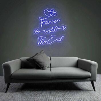 Eternal Forever Until The End Neon Sign
