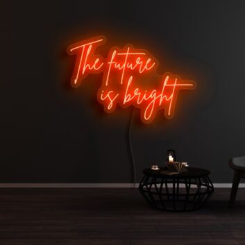 The Future Is Bright Neon Sign for Positive and Inspirational Spaces