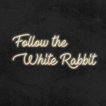 Follow The White Rabbit Neon Sign for Whimsical and Curious Spaces