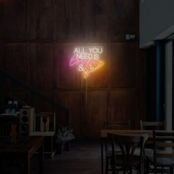 All You Need Is Love and Pizza Neon Sign for Pizzerias and Fun Spaces