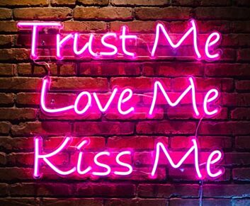 Trust Me Love Me Kiss Me Neon Light Neon Sign for Romantic and Fun Spaces