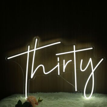 Thirty Neon LED Sign for Birthday and Celebratory Spaces