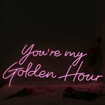 You Are My Golden Hour Pink Neon Sign for Romantic and Positive Spaces