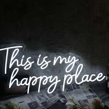 This Is My Happy Place White Custom Neon Sign for Positive and Fun Spaces