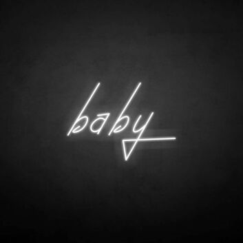 &#39;Baby&#39; neon sign