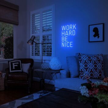 Work Hard Be Nice Neon Sign for Motivational and Encouraging Spaces