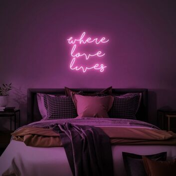 Where Love Lives Neon Sign for Romantic and Loving Spaces