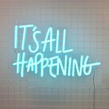 Its All Happening Neon Sign for exciting and vibrant party spaces