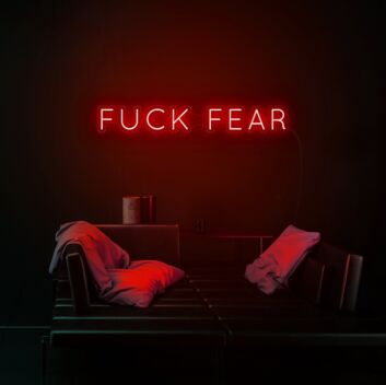 Fck Fear Neon Sign adds a bold statement to any room