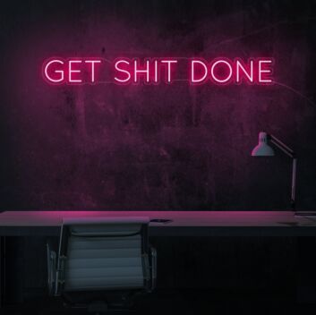 Get Sht Done Neon Sign ideal for a productive office environment