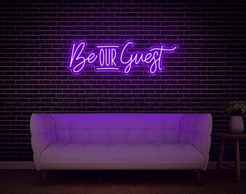 Be Our Guest Neon Sign