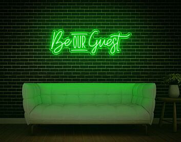 Be Our Guest Neon Sign