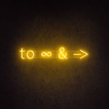 To Infinity And Beyond Neon Sign for fans of space and adventure