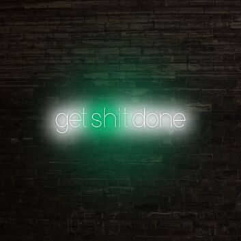 Get Sht Done Neon Sign V2 for focused and driven spaces