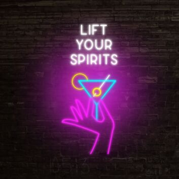 Lift Your Spirits Neon Sign for uplifting and positive environments