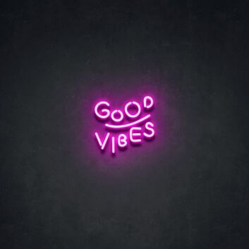 Good Vibes V2 Neon Sign adds positivity and energy