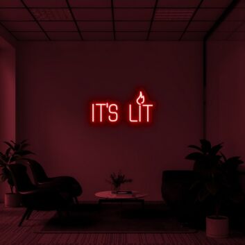 Its Lit Neon Sign for Party Decor