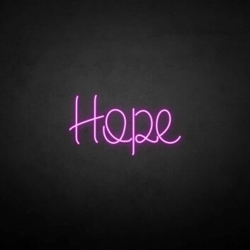 &#39;Hope&#39; neon sign