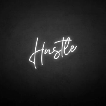 &#39;Hustle4&#39; neon sign