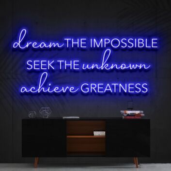 Dream The Impossible Neon Sign for Inspirational Spaces