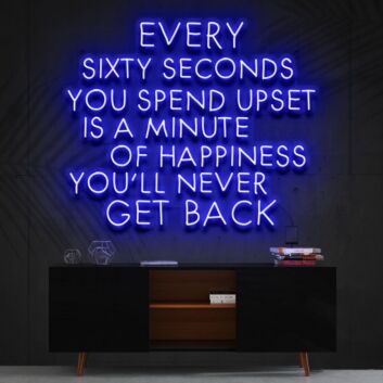 Every Sixty Seconds Neon Sign for Motivational Spaces