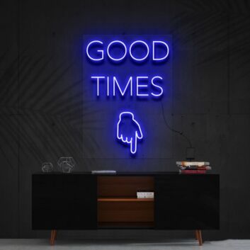 Good Times This Way Neon Sign for Party Spaces
