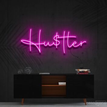 Hustler Neon Sign for Bold Statements
