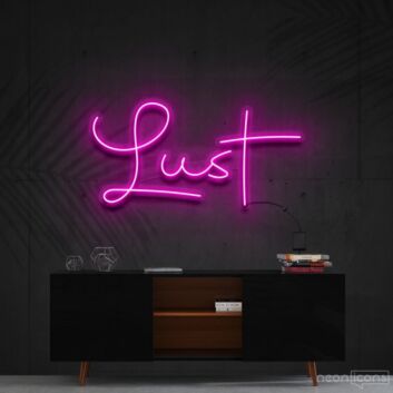Lust Neon Sign for Romantic Settings