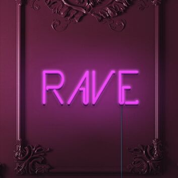 Rave Neon Sign for Party Spaces