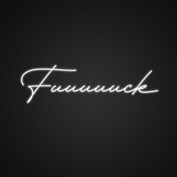 Fuuuck Neon Sign for Edgy Decor