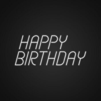 Happy Birthday Sign Neon Sign Celebrate birthdays with this cheerful sign