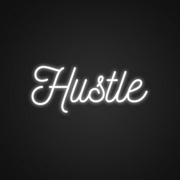 Amazing Hustle Neon Sign Inspire yourself with this motivational sign
