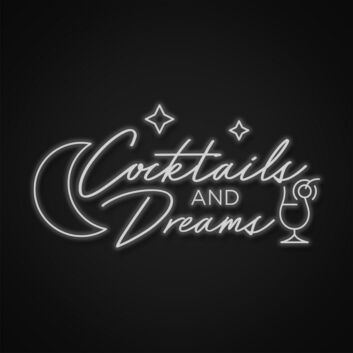 Cocktails And Dreams Sign Neon Sign Perfect for bars and lounges