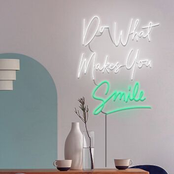 Do What Makes You Smile Neon Sign Inspire happiness and joy