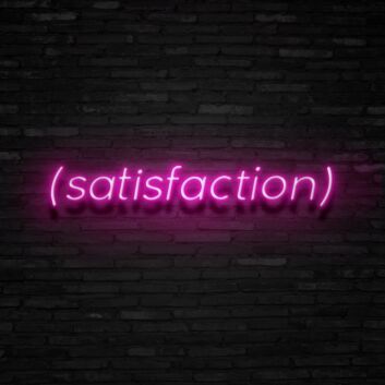 Satisfaction Neon Sign Promote positivity and contentment