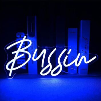 Brighten Up Your Bar, Office, and Special Events with the Bussin LED Neon Sign.