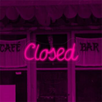 Brighten Your Bar, Office, or Storefront with the Versatile Closed LED Neon Sign.