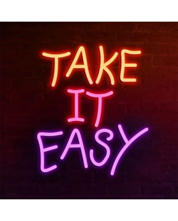 Brighten Up Your Space: Home, Office, or Store with the Mini Take It Easy LED Neon Sign